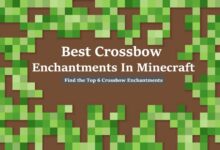 Best-Crossbow-Enchantments-In-Minecraft