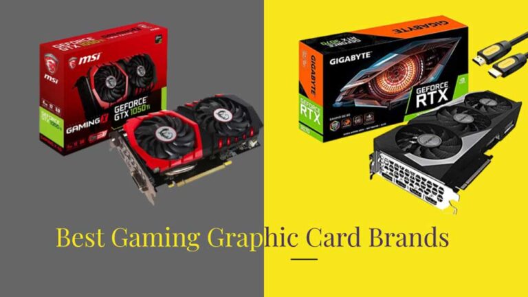 Best Graphics Card Brands