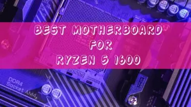 Best Motherboard For Ryzen 5 1600