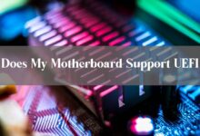 Does My Motherboard Support UEFI