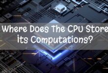 Where Does The CPU Store Its Computations
